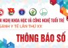 THÔNG BÁO SỐ 8: Về việc thay đổi thời gian tổ chức Hội nghị Khoa học và Công nghệ tuổi trẻ ngành Y tế lần thứ XX