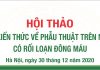 Hội thảo cập nhật kiến thức về phẫu thuật trên người bệnh có rối loạn đông máu