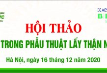 Hội thảo: Những tiến bộ trong phẫu thuật lấy thận nội soi để ghép