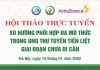 Hội thảo trực tuyến Xu hướng phối hợp đa mô thức trong ung thư tuyến tiền liệt giai đoạn chưa di căn