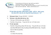 Kế hoạch tổ chức khóa tập huấn Phẫu thuật cố định – giải ép – ghép xương liên thân đốt ít xâm lấn cột sống thắt lưng đường sau – K1