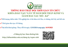 Thông báo về việc thay đổi thời gian tổ chức khóa đào tạo Gây tê đám rối thần kinh và giảm đau sau mổ – K4