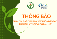 Thông báo về việc thay đổi thời gian tổ chức khóa đào tạo Phẫu thuật nội soi cơ bản – K75