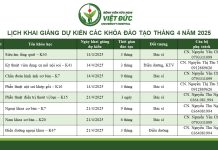Lịch khai giảng dự kiến các khóa đào tạo tháng 4 năm 2025
